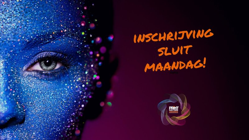 Nog maar enkele dagen om in te schrijven voor de PRINTmatters Awards